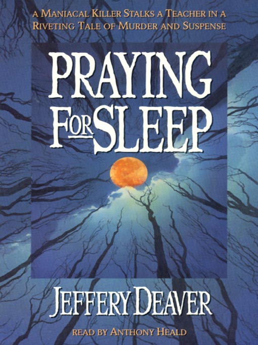 Title details for Praying for Sleep by Jeffery Deaver - Available